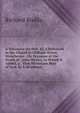 A Discourse On Heb. Xi, 4 Delivered at the Chapel in Oldham-Street, Manchester . On Occasion of the Death of . John Wesley. to Which Is Added, a . That Illustrious Man of God, by S. Bradburn, Richard Rodda 