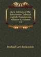 New Edition of the Babylonian Talmud: English Translation, Volume 4; volume 12, Rodkinson, Michael Levi, 1845-1904 