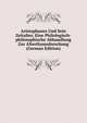 Aristophanes Und Sein Zeitalter, Eine Philologisch-philosophische Abhandlung Zur Alterthumsforschung (German Edition), 