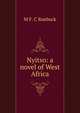 Nyitso: a novel of West Africa, M F. C Roebuck 