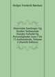 Historiske Samlinger Og Studier Vedrorende Danske Forhold Og Personligheder Isaer I De 17.Aarhundrede, Volume 2 (Danish Edition), Holger Frederik Rordam 