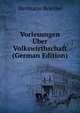 Vorlesungen Uber Volkswirthschaft (German Edition), Hermann Roesler 