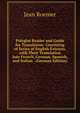 Polyglot Reader and Guide for Translation: Consisting of Series of English Extracts, with Their Translation Into French, German, Spanish, and Italian . (German Edition), Jean Roemer 