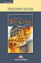 A Tale of Two Cities. Teacher's Book. Книга для учителя, Charles Dickens.retold by Jenny Dooley. 