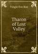 Tharon of Lost Valley, Vingie Eve Roe 