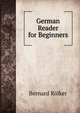German Reader for Beginners, Bernard Ro?lker 