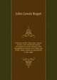 A history of the "Old water-colour" society, now the Royal society of painters in water colours; with biographical notices of its older and of all . water-colour art and artists in the eight, John Lewis Roget 