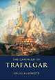 The Campaign of Trafalgar, Sir Julian Corbett 
