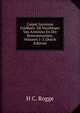 Caspar Janszoon Coolhaes: De Voorlooper Van Arminius En Der Remonstranten, Volumes 1-2 (Dutch Edition), H C. Rogge 