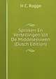 Sproken En Vertellingen Uit De Middeleeuwen (Dutch Edition), H C. Rogge 