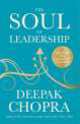 Soul of Leadership, Deepak Chopra 