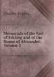 Memorials of the Earl of Stirling and of the House of Alexander, Volume 2, Rogers, Charles, 1825-1890 