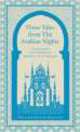 Three Tales from the Arabian Nights, 