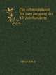 Die schmiedekunst bis zum ausgang des 18. jahrhunderts (German Edition), Alfred Rohde 