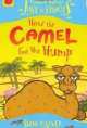 How the Camel Got His Hump, Joseph Rudyard Kipling 