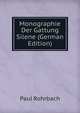 Monographie Der Gattung Silene (German Edition), Paul Rohrbach 