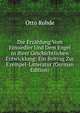 Die Erzahlung Vom Einsiedler Und Dem Engel in Ihrer Geschichtlichen Entwicklung: Ein Beitrag Zur Exempel-Litteratur (German Edition), Otto Rohde 