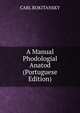A Manual Phodologial Anatod (Portuguese Edition), CARL ROKITANSKY 
