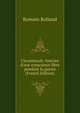 Clerambault: histoire d'une conscience libre pendant la guerre (French Edition), Romain Rolland 