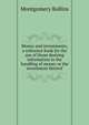 Money and investments; a reference book for the use of those desiring information in the handling of money or the investment thereof, Montgomery Rollins 