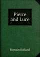 Pierre and Luce, Romain Rolland 