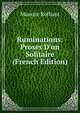 Ruminations: Proses D'un Solitaire (French Edition), Maurice Rolliant 