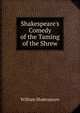 Shakespeare's Comedy of the Taming of the Shrew, William Shakespeare 
