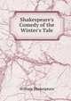 Shakespeare's Comedy of the Winter's Tale, William Shakespeare 