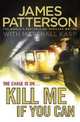 Kill Me If You Can TPB, Patterson, James 