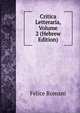 Critica Letteraria, Volume 2 (Hebrew Edition), Felice Romani 