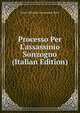 Processo Per L'assassinio Sonzogno (Italian Edition), Italay Tribunale Correzionale Rome 