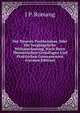 Der Neueste Pantheismus, Oder Die Junghegelsche Weltanschauung, Nach Ihren Theoretischen Grundlagen Und Praktischen Consequenzen (German Edition), J P. Romang 