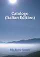 Catologo (Italian Edition), Bibl Rome Senato 