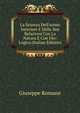 La Scienza Dell'uomo Interiore E Delle Sue Relazioni Con La Natura E Con Dio: Logica (Italian Edition), Giuseppe Romano 