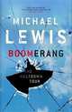 Boomerang: Adventures of a Financial Disaster Tourist, Lewis, Michael 