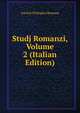 Studj Romanzi, Volume 2 (Italian Edition), Societa Filologica Romana 