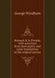 Ronsard & la Pleiade, with selections from their poetry and some translations in the original metres, George Wyndham 