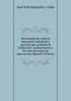 Diccionario de materia mercantil, industrial y agricola que contiene la indicacion, la descripcion y los usos de todas las mercancias (Spanish Edition), Jose Oriol Ronquillo y Vidal 