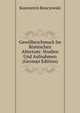 Gewolbeschmuck Im Romischen Altertum: Studien Und Aufnahmen (German Edition), Konstantin Ronczewski 