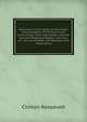 Opinions on the rights of conscience and of property in Trinity Church, to the King's Farm and Garden, and the Dominie Bogardus Bowery; and also, on . the trust estates of Steenwick and Harpending, Clinton Roosevelt 