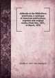Addenda to the Bibliotheca americana, a catalogue of American publications, (reprints and original works,) from May, 1855, to March, 1858, Orville A. 1803-1861 Roorbach 