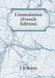 L'immolation (French Edition), J-H Rosny 