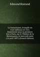 La Samaritaine, evangile en trois tableaux en vers. Represente pour la premiere fois a Paris, sur le Theatre de la Renaissance, le mercredi saint (14 avril 1897) (French Edition), Edmond Rostand 
