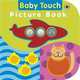 Baby Touch Picture Book, Fiona Land 