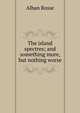 The island spectres; and something more, but nothing worse, Alban Rosse 