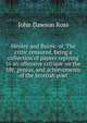 Henley and Burns: or, The critic censured, being a collection of papers replying to an offensive critique on the life, genius, and achievements of the Scottish poet, John Dawson Ross 