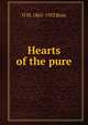 Hearts of the pure, D M. 1865-1933 Ross 