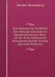 Die Mosaische Echtheit Der Konigs-Urkunde in Deuteronomium Xviii. 14-20: Eine Historisch-Altestamentliche Studie (German Edition), Sandor Rosenberg 