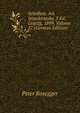 Schriften: Am Wanderstabe. 7 Ed. Leipzig, 1899, Volume 27 (German Edition), Peter Rosegger 