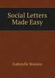 Social Letters Made Easy, Gabrielle Rosiere 